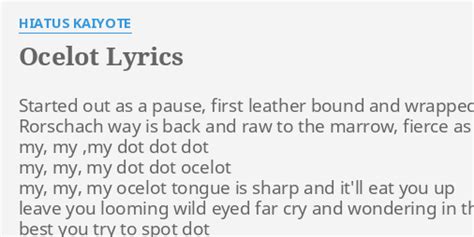 ocelot lyrics|ocelot song lyrics.